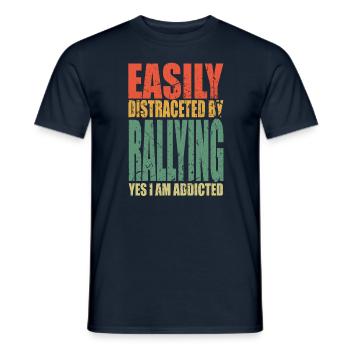 Rallye Spruch lustig - Männer T-Shirt - Navy - Vorne - AI Model Male 178 light (178cm)
