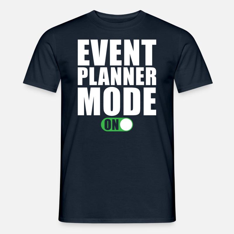 Event Planer Modus Ein - Männer T-Shirt - Navy