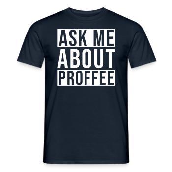 Proffee Spruch Protein Kaffee Lustig Proffee - Männer T-Shirt - Navy - Vorne - AI Model Male 178 light (178cm)