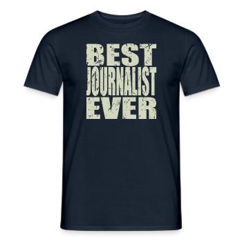 Meilleur journaliste de tous les temps Cadeau de journaliste - T-shirt homme - marine - Devant - AI Model Male 178 light (178cm)
