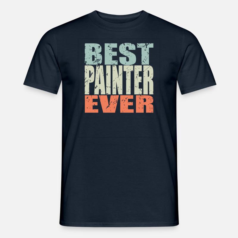 Best Painter ever Painter Gift - Men's T-Shirt - navy