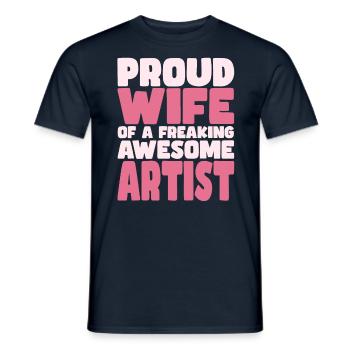 Proud Wife of A Damn Good Artist - Men's T-Shirt - navy - Front - AI Model Male 178 light (178cm)