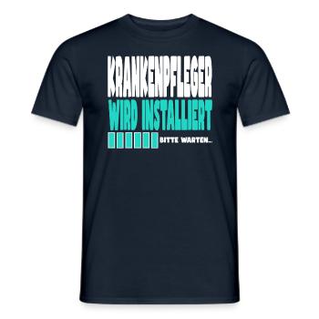 Krankenpfleger wird installiert - Männer T-Shirt - Navy - Vorne - AI Model Male 178 light (178cm)