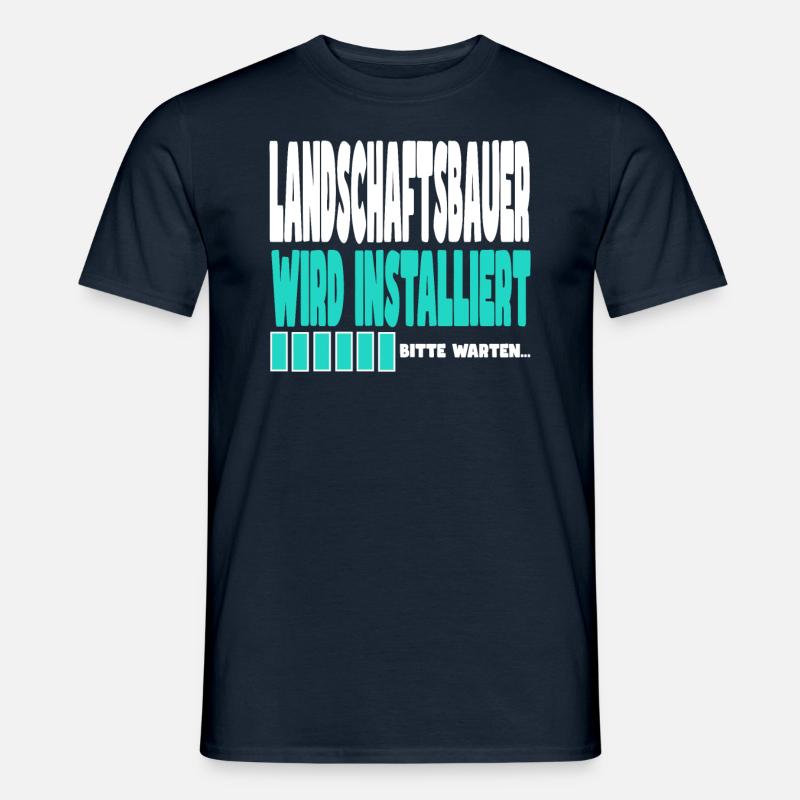 Landschaftsbauer wird installiert - Männer T-Shirt - Navy
