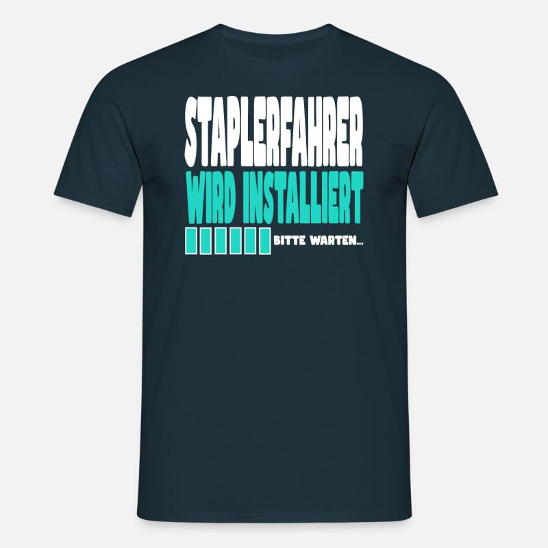 Staplerfahrer wird installiert - Männer T-Shirt - Navy
