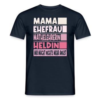 Mathelehrerin Mama Ehefrau Heldin - Männer T-Shirt - Navy - Vorne - AI Model Male 178 light (178cm)