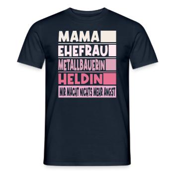 Metallbauerin Mama Ehefrau Heldin - Männer T-Shirt - Navy - Vorne - AI Model Male 178 light (178cm)