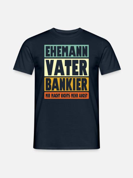 Bankier Vater Ehemann Held - Männer T-Shirt - Navy