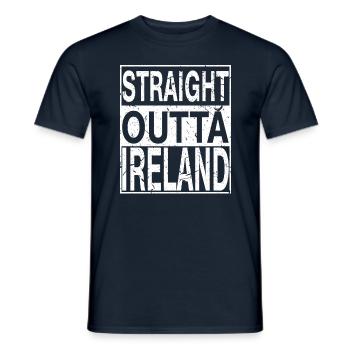 Ireland Straight outta Ireland - Männer T-Shirt - Navy - Vorne - AI Model Male 178 light (178cm)