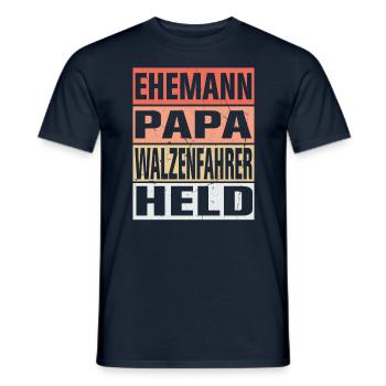 Walzenfahrer Vater Ehemann Held - Männer T-Shirt - Navy - Vorne - AI Model Male 178 light (178cm)