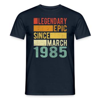 Birthday March 1985 Legendary epic - Men's T-Shirt - navy - Front - AI Model Male 178 light (178cm)