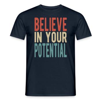 Believe in your potential - Men's T-Shirt - navy - Front - AI Model Male 178 light (178cm)