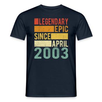 Birthday April 2003 Legendary Epic - Men's T-Shirt - navy - Front - AI Model Male 178 light (178cm)