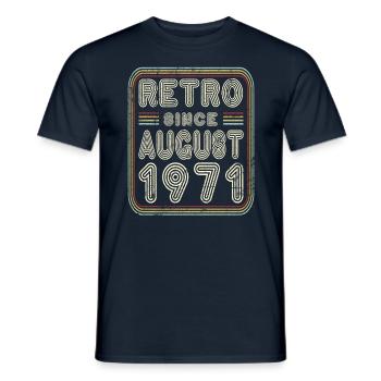 Anniversaire Août 1971 Cadeau rétro - T-shirt homme - marine - Devant - AI Model Male 178 light (178cm)