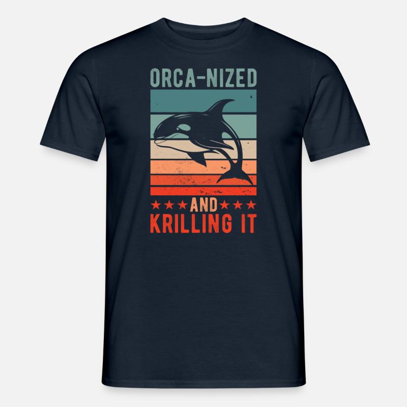 Orca-nized And Krilling It - Männer T-Shirt - Navy