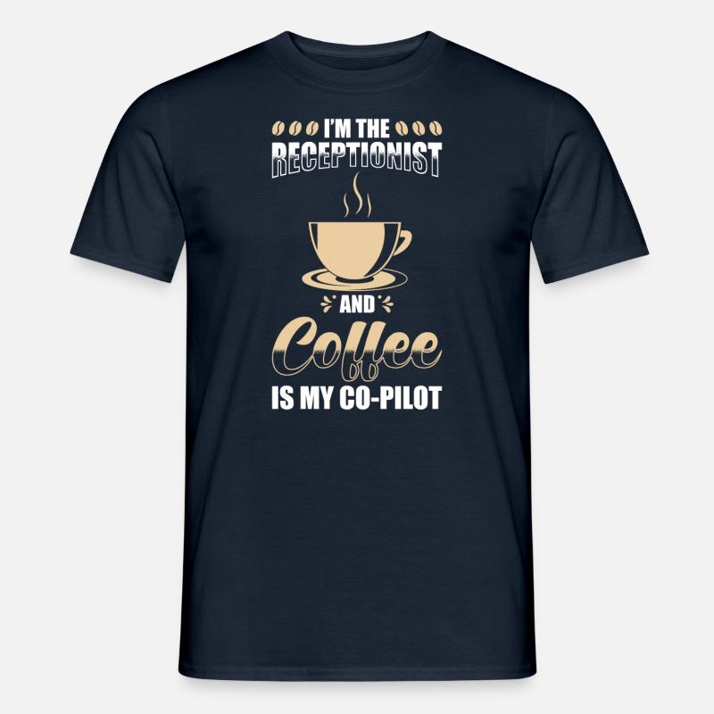 Receptionist Gift Receptionist Coffee - Men's T-Shirt - navy