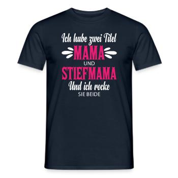 Mama lustiger Muttertag Spruch - Männer T-Shirt - Navy - Vorne - AI Model Male 178 light (178cm)