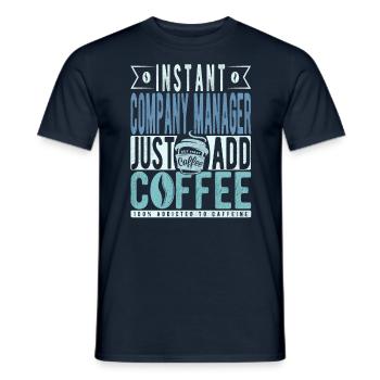 Instant Company Manager Il suffit d’ajouter du café - T-shirt homme - marine - Devant - AI Model Male 178 light (178cm)