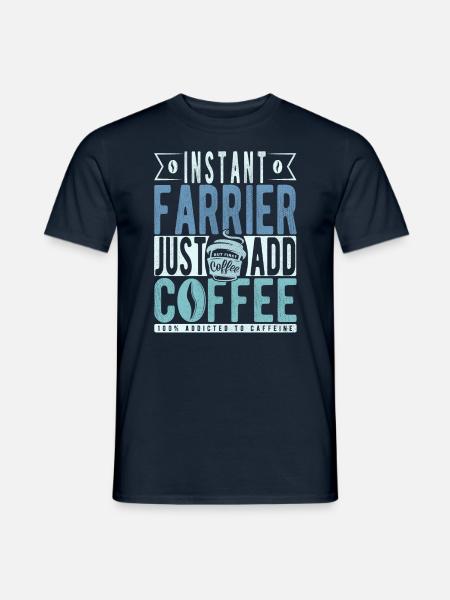 Instant Farrier Just Add Coffee - Men's T-Shirt - navy