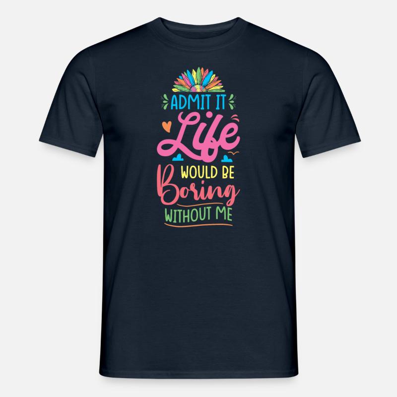 Lebensfreude Farbenfrohe Botschaft - Männer T-Shirt - Navy