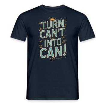 Transformez la canette en canette de motivation - T-shirt homme - marine - Devant - AI Model Male 178 light (178cm)
