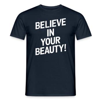 Croyez en votre beauté - Pensez positif - T-shirt homme - marine - Devant - AI Model Male 178 light (178cm)