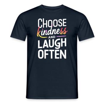 Choose kindness and laugh often - Men's T-Shirt - navy - Front - AI Model Male 178 light (178cm)