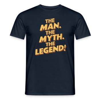 The man, the myth, the legend - Men's T-Shirt - navy - Front - AI Model Male 178 light (178cm)