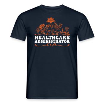 À l’ère de mon administrateur de soins de santé avec des fleurs - T-shirt homme - marine - Devant - AI Model Male 178 light (178cm)