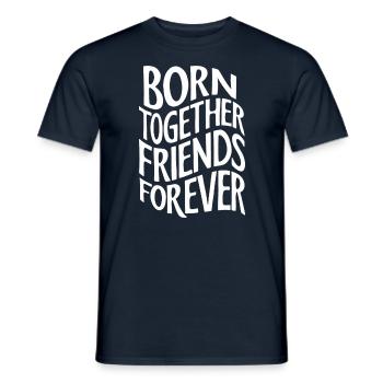 Zwillinge Zusammen Geboren Freunde Für Immer - Männer T-Shirt - Navy - Vorne - AI Model Male 178 light (178cm)