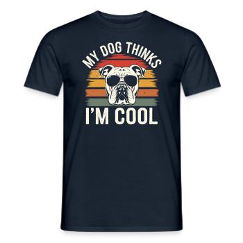 Bulldog my dog thinks I'm cool - Men's T-Shirt - navy - Front - AI Model Male 178 light (178cm)