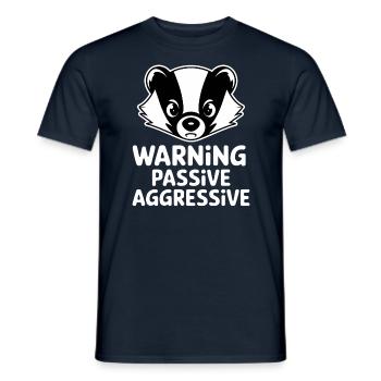 Achtung Passiv Aggressiv Dachs Illustration - Männer T-Shirt - Navy - Vorne - AI Model Male 178 light (178cm)