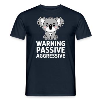 Warnung Passive Aggressive Koala Humor - Männer T-Shirt - Navy - Vorne - AI Model Male 178 light (178cm)