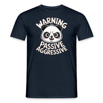Vorsicht Passiv Aggressiver Panda - Männer T-Shirt - Navy - Vorne - AI Model Male 178 light (178cm)
