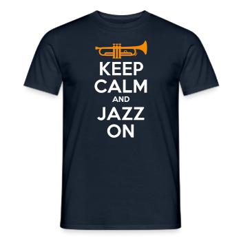 Keep Calm And Jazz On - Jazz Musik Inspiration - Männer T-Shirt - Navy - Vorne - AI Model Male 178 light (178cm)