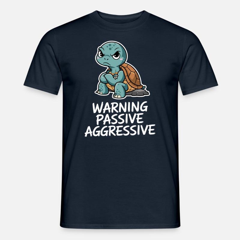 Warnung Passive Aggressive Schildkröte - Männer T-Shirt - Navy