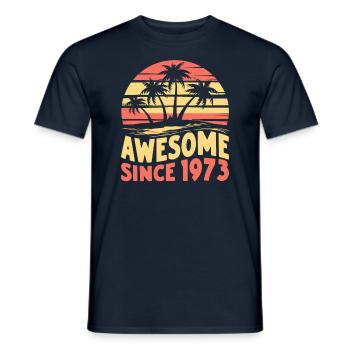 Awesome Since 1973 Birthday - Men's T-Shirt - navy - Front - AI Model Male 178 light (178cm)