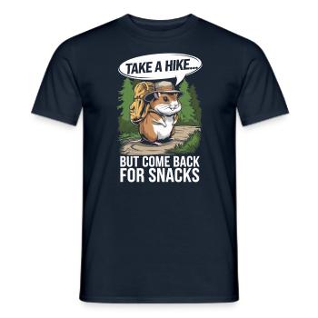Nimm Eine Wanderung... Aber Komm Zurück Für Snacks - Männer T-Shirt - Navy - Vorne - AI Model Male 178 light (178cm)