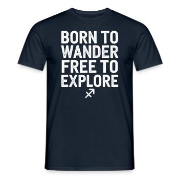 Schütze Charakter: Geboren Zum Wandern, Frei Zum - Männer T-Shirt - Navy - Vorne - AI Model Male 178 light (178cm)