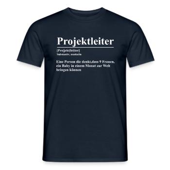Project Manager Sarkasmus Geschenk Projektleiter - Männer T-Shirt - Navy - Vorne - AI Model Male 178 light (178cm)