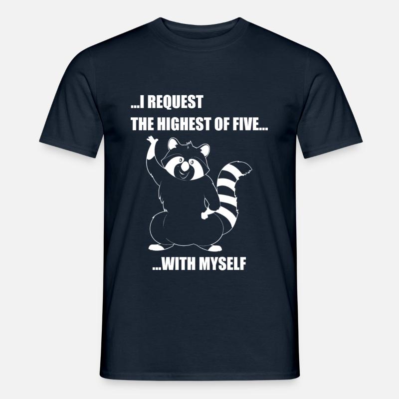 ... JE DEMANDE LE PLUS HAUT DE CINQ ... - T-shirt homme - marine