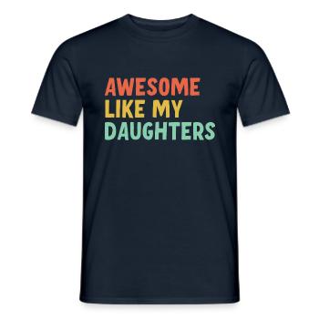 Great as my daughters - Men's T-Shirt - navy - Front - AI Model Male 178 light (178cm)