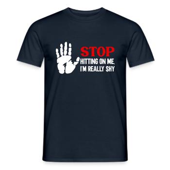 Stop dredging me, I'm shy - Men's T-Shirt - navy - Front - AI Model Male 178 light (178cm)