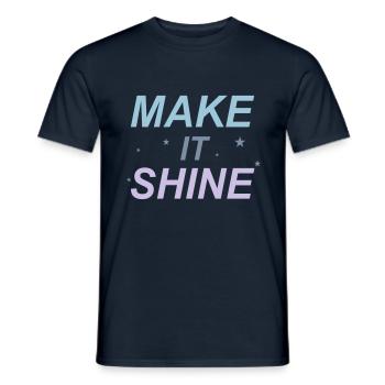 Make It Shine - Männer T-Shirt - Navy - Vorne - AI Model Male 178 light (178cm)