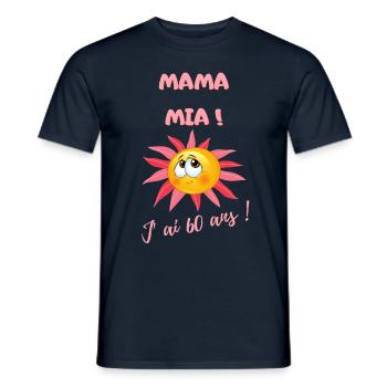 Mama mia j'ai 60 ans - T-shirt homme - marine - Devant - AI Model Male 178 light (178cm)