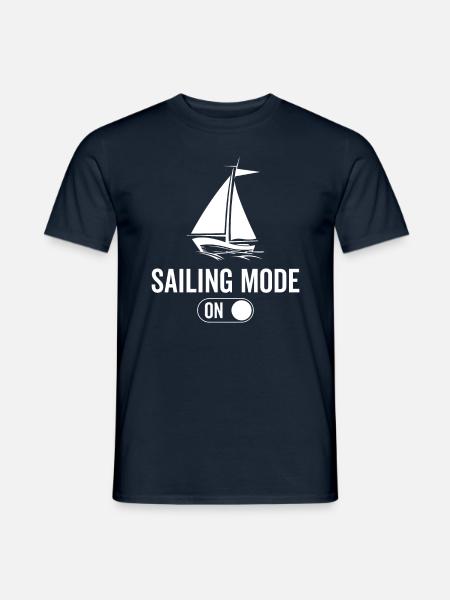 Sailing Mode On - Sail Sailing - Men's T-Shirt - navy