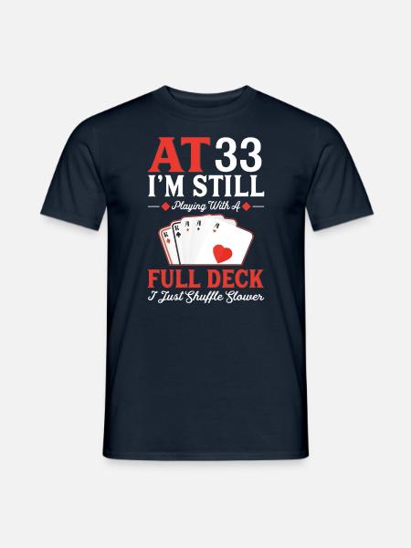 Deck Card Games – 33rd Birthday - Men's T-Shirt - navy