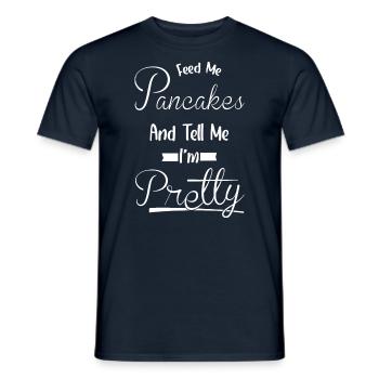 Sag Mir, Ich Bin Hübsch - Essenspfannkuchen - Männer T-Shirt - Navy - Vorne - AI Model Male 178 light (178cm)