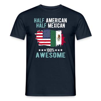 Half American Half Mexican - Men's T-Shirt - navy - Front - AI Model Male 178 light (178cm)