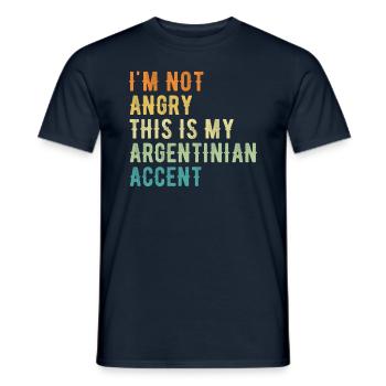 Ich Bin Nicht Böse, Mein Argentinischer Akzent - Männer T-Shirt - Navy - Vorne - AI Model Male 178 light (178cm)